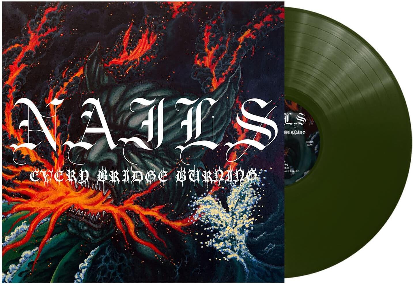 Nails - Every Bridge Burning - Vinyl LP