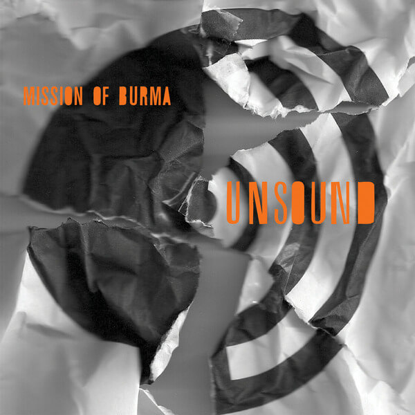 Mission Of Burma - Unsound - CD