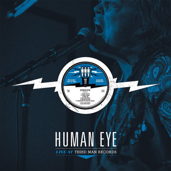 Human Eye - Live At Third Man - LP