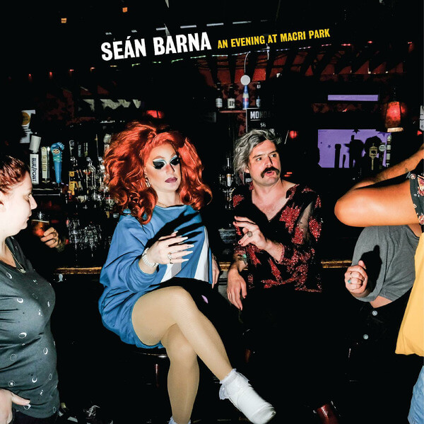 Sean Barna - An Evening At Macri Park - LP