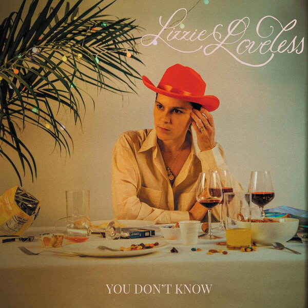 Lizzie Loveless - You Don't Know - LP