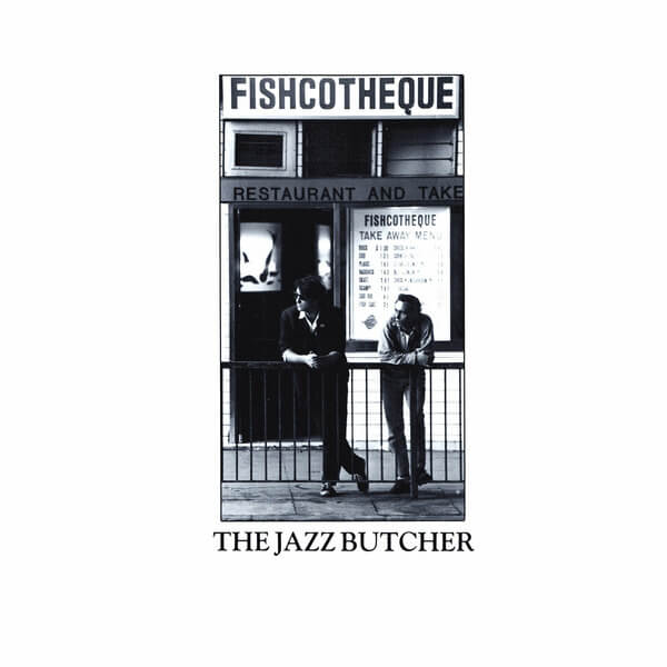 The Jazz Butcher - Fishcotheque - LP