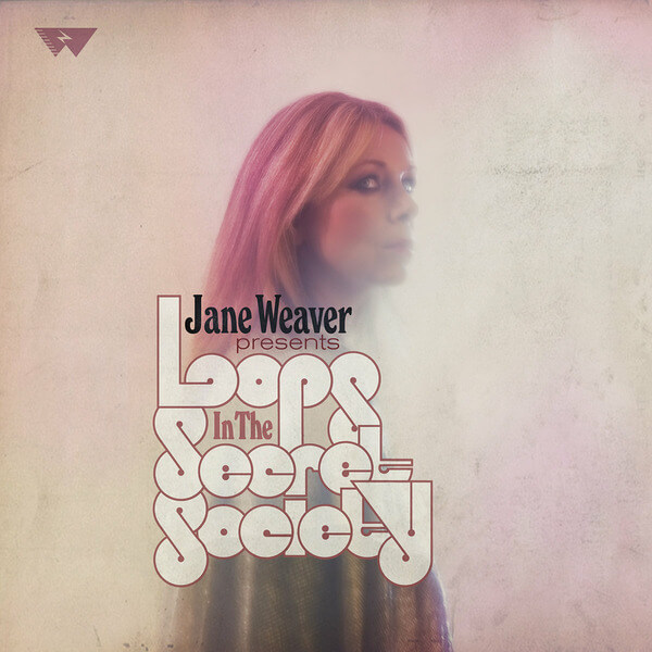 Jane Weaver - Loops In The Secret Society - 2LP