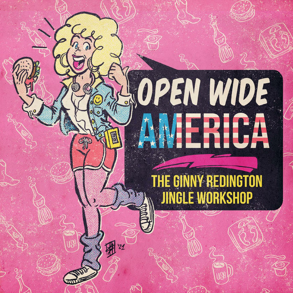 Ginny Redington - Open Wide America: The Ginny Redington Jingle Workshop - LP
