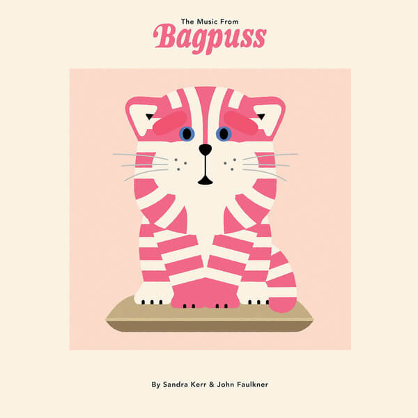 Sandra Kerr & John Faulkner - The Music From Bagpuss - LP