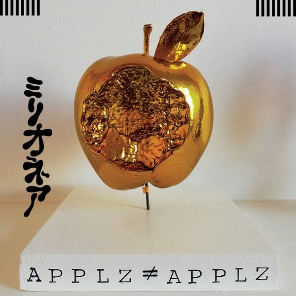 Millionaire - APPLZ ≠ APPLZ - LP