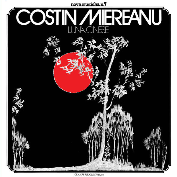 Costin Miereanu - Luna Cinese - LP