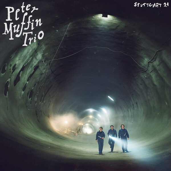 Peter Muffin Trio - Stuttgart 21 - LP