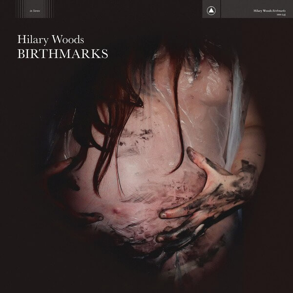 Hilary Woods - Birthmarks - LP