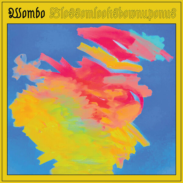 Wombo - Blossomlooksdownuponus - LP