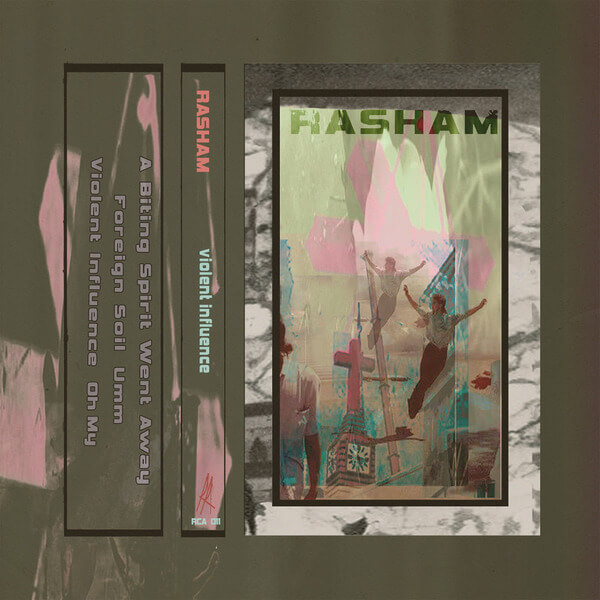 Rasham - Violent influence - Tape