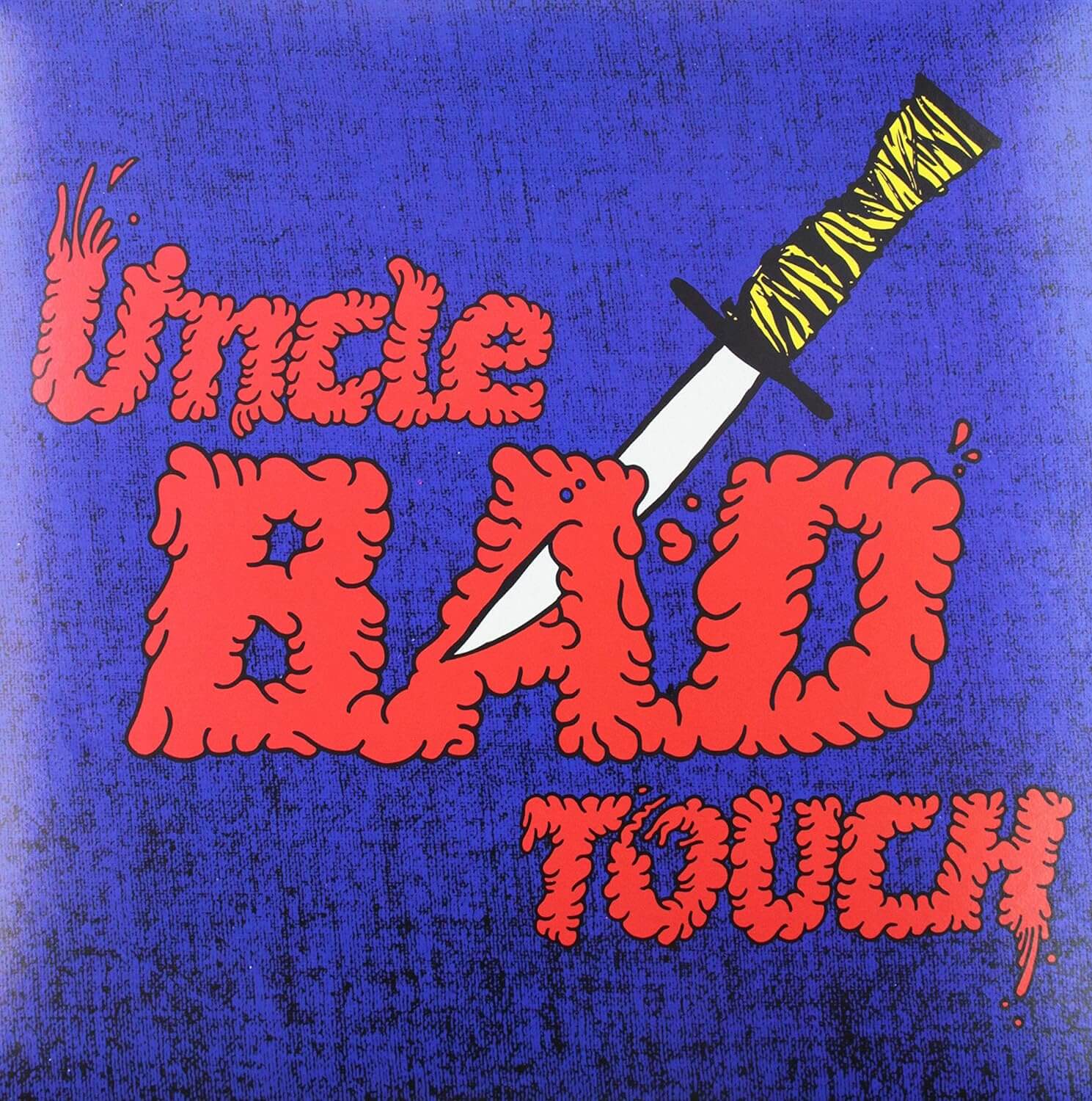 Uncle Bad Touch - Uncle Bad Touch - LP
