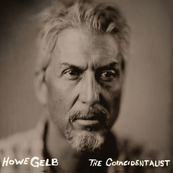 Howe Gelb - The Coincidentalist / Dust Bowl - LP