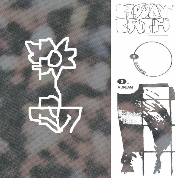 Bloody/Bath - Burning/A Dream - 7"