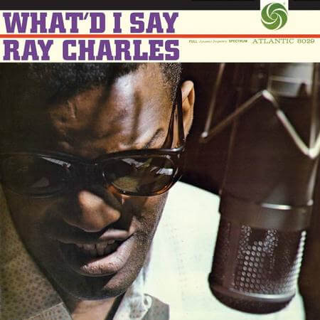 Ray Charles - What'd I Say - Vinyl LP