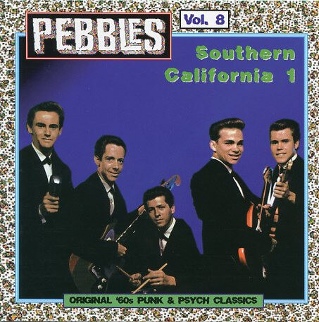 VA - Pebbles Vol. 8: Southern California 1 - CD