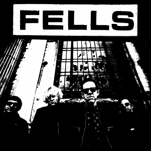 Fells - Close Your Eyes - 7"