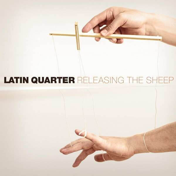 Latin Quarter - Releasing The Sheep - CD