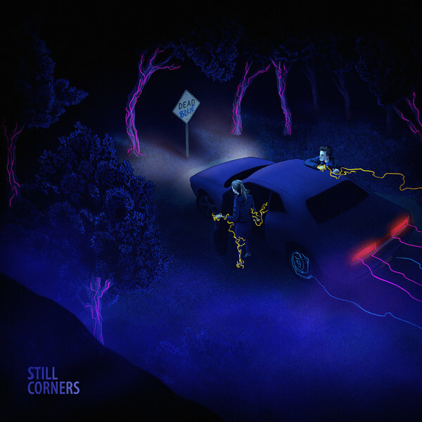 Still Corners - Dead Blue - LP