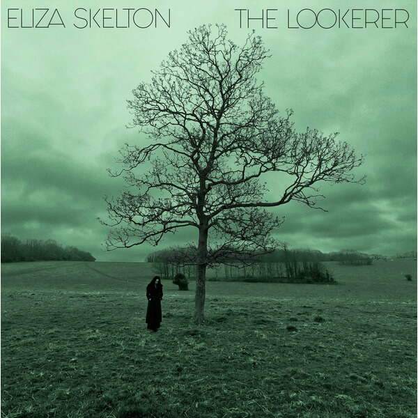 Eliza Skelton - The Lookerer - LP