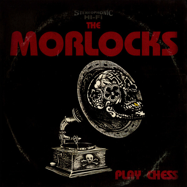 The Morlocks - Play Chess - LP