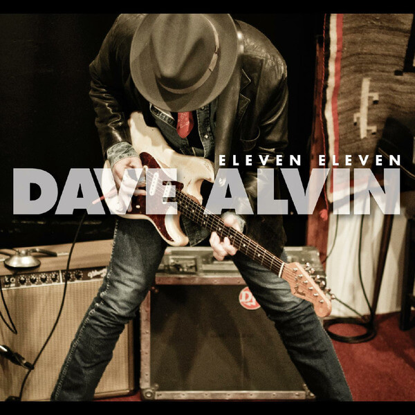 Dave Alvin - Eleven Eleven - CD