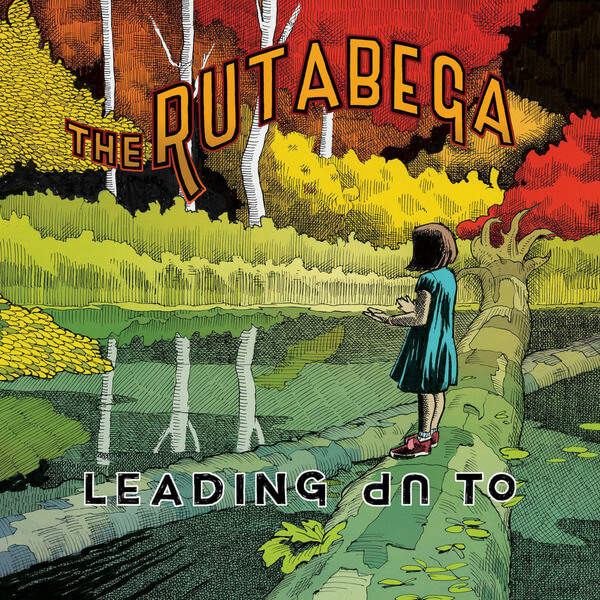 The Rutabega - Leading Up To - LP