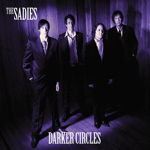 The Sadies - Darker Circles - CD