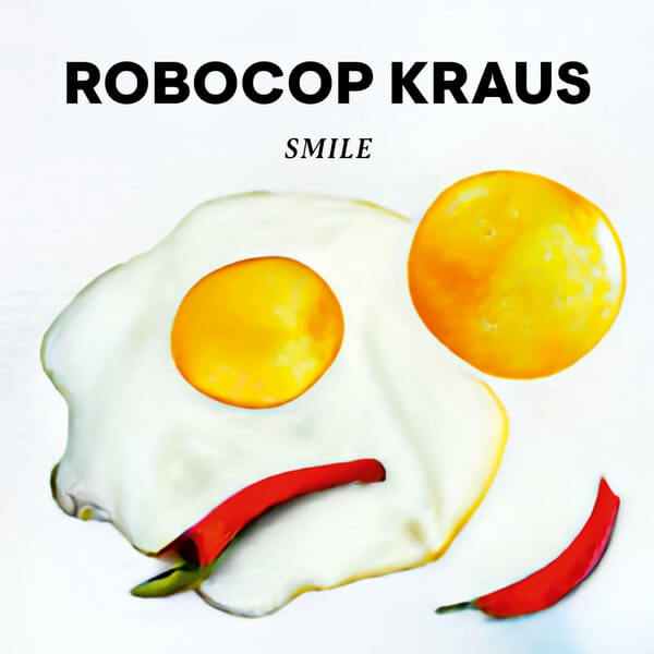 Robocop Kraus - Smile - LP