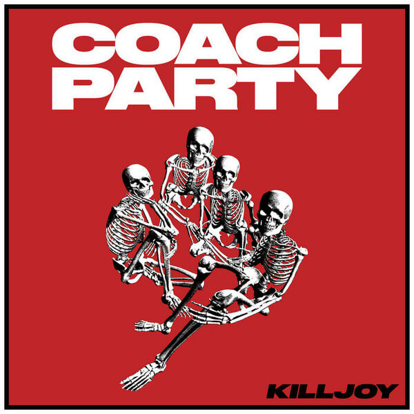Coach Party - Killjoy - LP