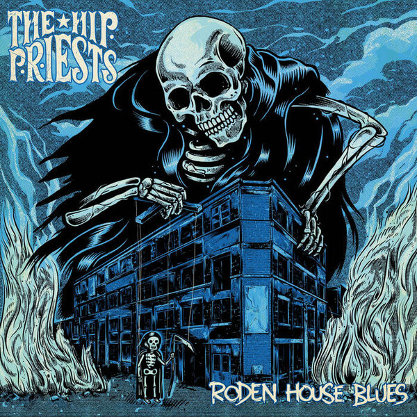 The Hip Priests - Roden House Blues - LP