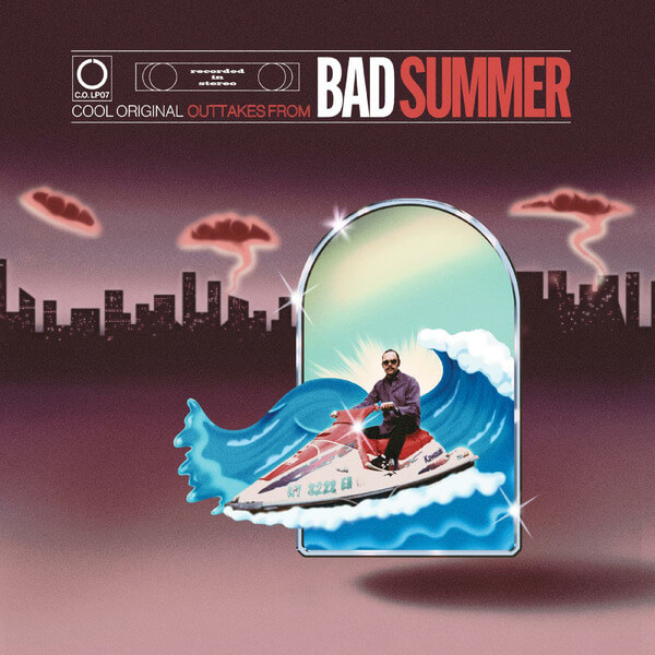 cool original - outtakes from "bad summer" - LP