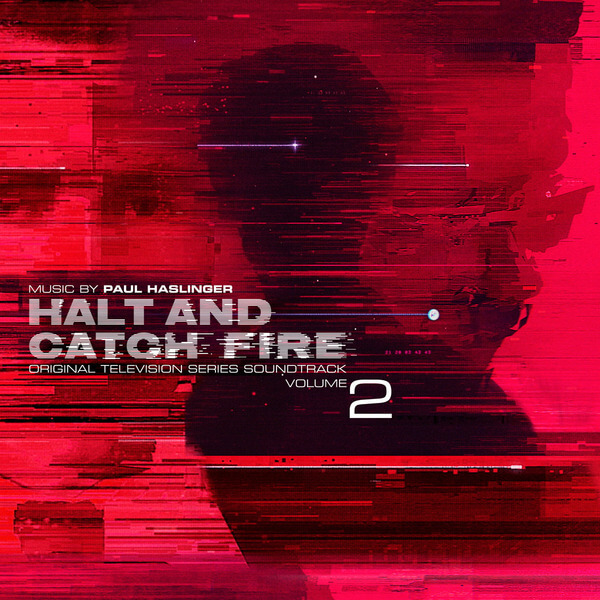 Paul Haslinger - Halt & Catch Fire OST - LP