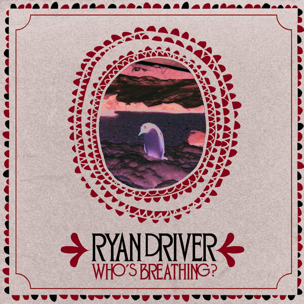 Driver Ryan - Who's Breathing - CD