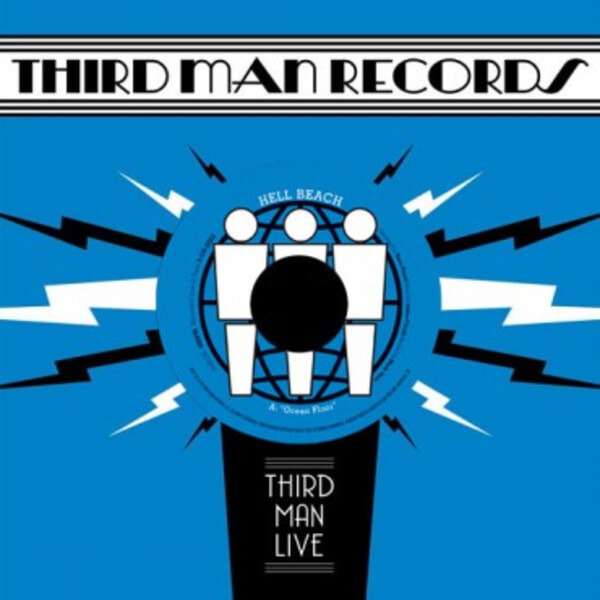 Hell Beach - A Heaven Of Evil B/W End (Live At Third Man) - 7"