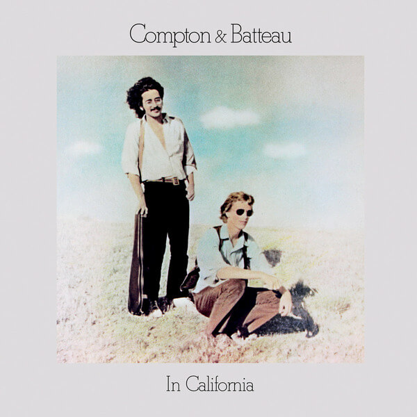Compton & Batteau - In California - LP