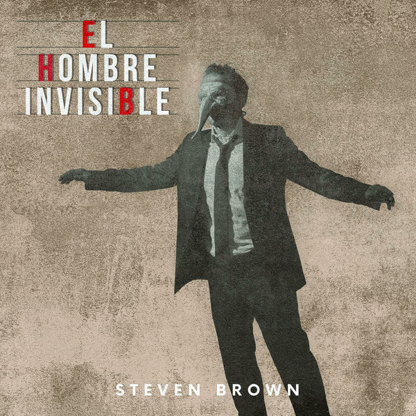 Steven Brown - El Hombre Invisible - LP