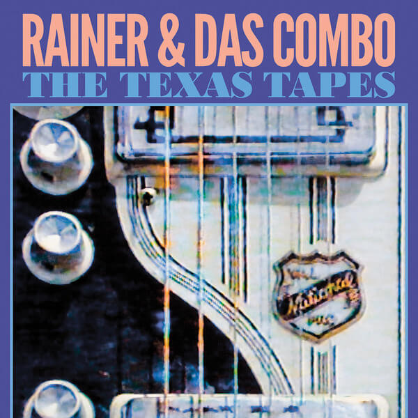 Rainer Ptacek - The Texas Tapes - LP