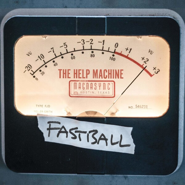Fastball - The Help Machine - LP