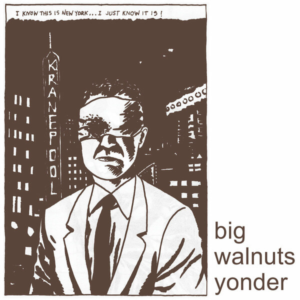 Big Walnuts Yonder - Big Walnuts Yonder - LP