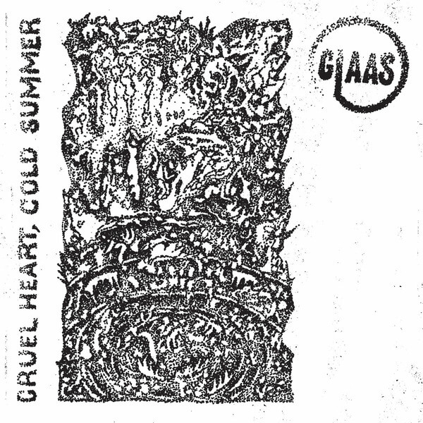 Glaas - Cruel Heart, Cold Summer - 7"
