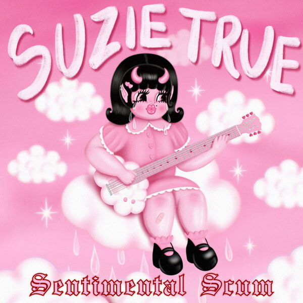 Suzie True - Sentimental Scum - LP