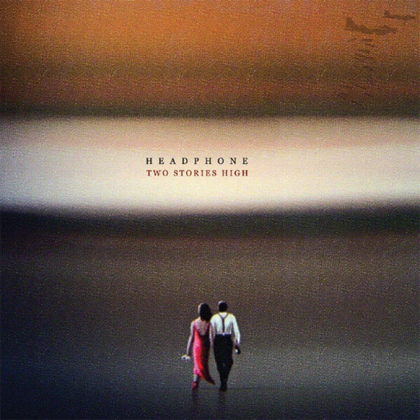 Headphone - Two Stories High - CD