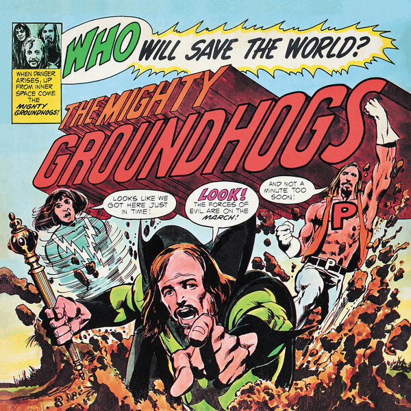 The Groundhogs - Who Will Save The World - LP