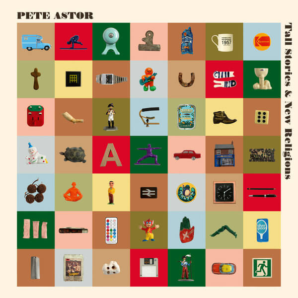 Pete Astor - Tall Stories & New Religions - LP
