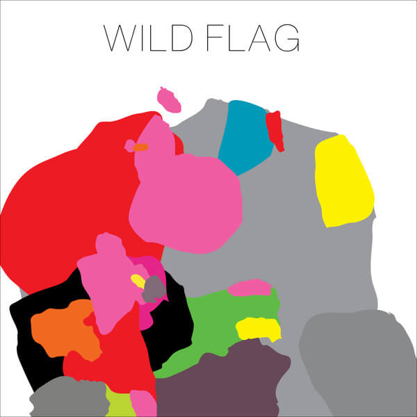 Wild Flag - Wild Flag - LP
