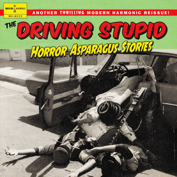The Driving Stupid - Horror Asparagus Stories - CD
