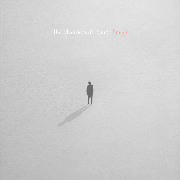 The Electric Soft Parade - Stages - CD