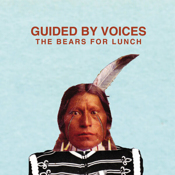 Guided By Voices - The Bears For Lunch - CD