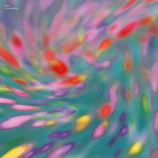 Kalme - Neue Sprache - LP